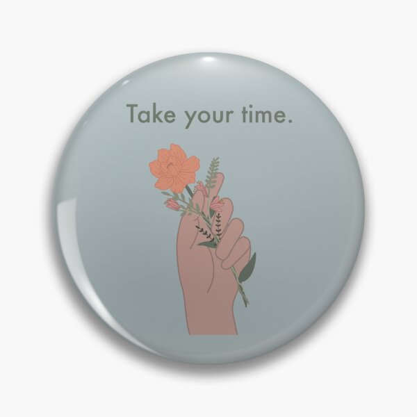 Item preview, Take Your Time designed and sold by juliefeng.