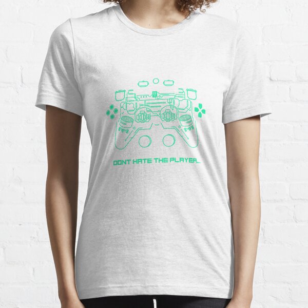 Item preview, Don't hate the player... designed and sold by Controller  Clothing.