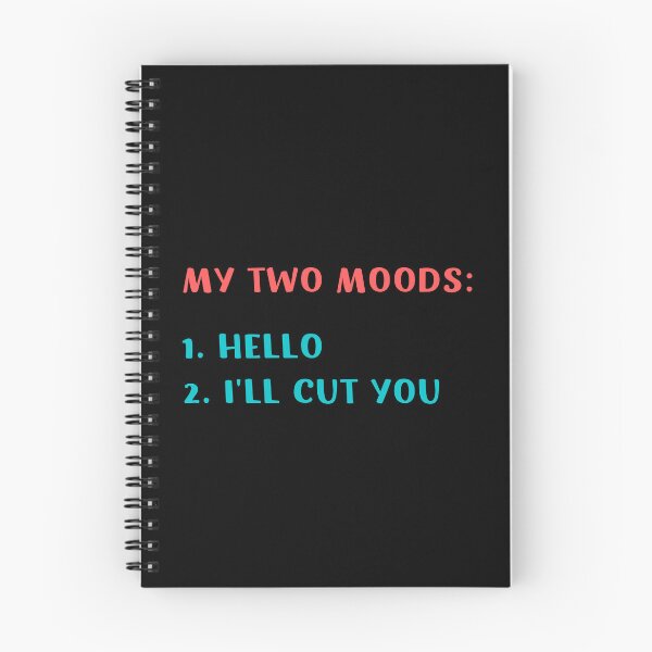 Item preview, MY TWO MOODS: HELLO AND I'LL CUT YOU FUNNY SARCASTIC JOKE designed and sold by appareltolove.