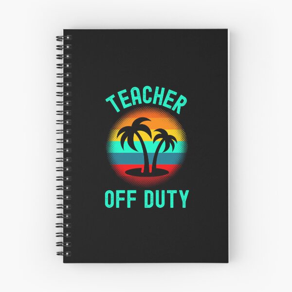 Item preview, Teacher Off Duty - Professor Summer Vacation, Teacher Summer Vacation, Funny Teacher Retirement, Retired Teacher, Summer Vacation, Teaching designed and sold by jadedscientist.