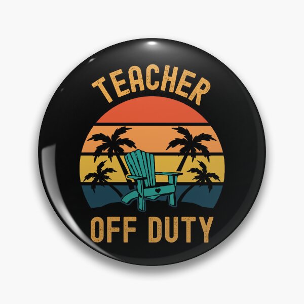 Item preview, Teacher Off Duty - Funny Professor Retirement, Teacher Summer Vacation, Professor Summer Vacation, Retired Teacher, Summer Vacation, Teaching designed and sold by jadedscientist.