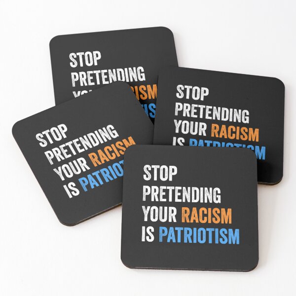 Item preview, Stop Pretending Your Racism is Patriotism T-Shirt  designed and sold by Besnier-Rahel.