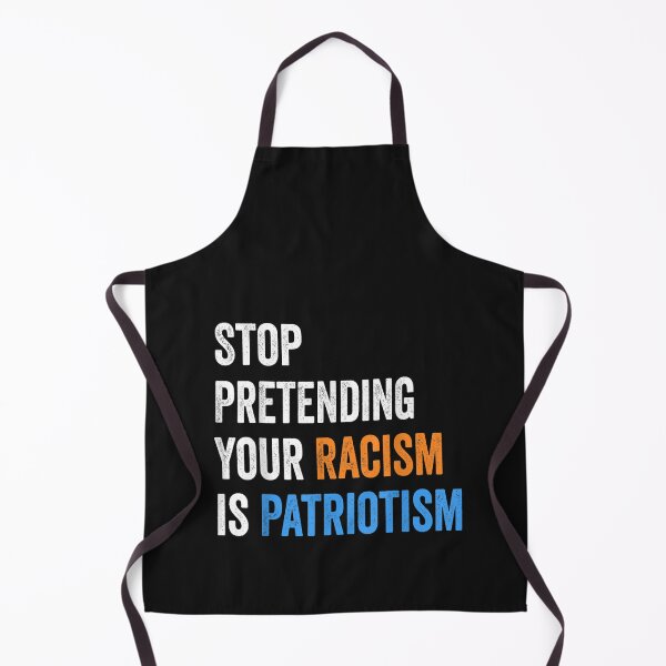 Item preview, Stop Pretending Your Racism is Patriotism T-Shirt designed and sold by Besnier-Rahel.