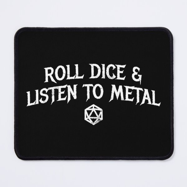 Item preview, Roll Dice and Listen to Metal - DnD designed and sold by DnlDesigns.