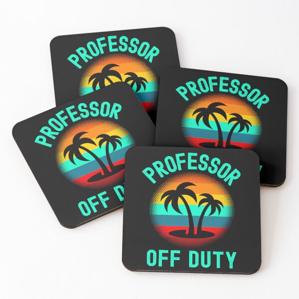 Item preview, Professor Off Duty - Professor Summer Vacation, Teacher Summer Vacation, Funny Teacher Retirement, Retired Teacher, Summer Vacation, Teaching designed and sold by jadedscientist.