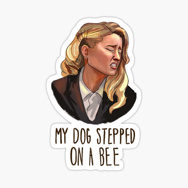 My Dog Stepped On A Bee Svg, Amber Heard Svg, Johnny Depp