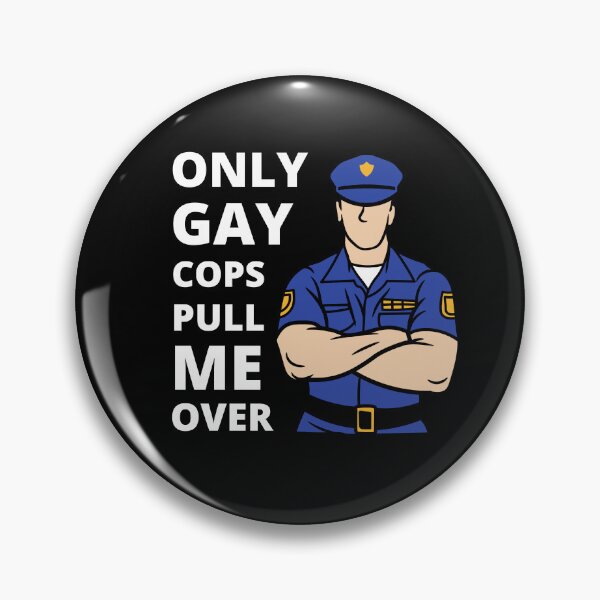 Item preview, ONLY GAY COPS PULL ME OVER FUNNY LGBT PRIDE DESIGN designed and sold by appareltolove.