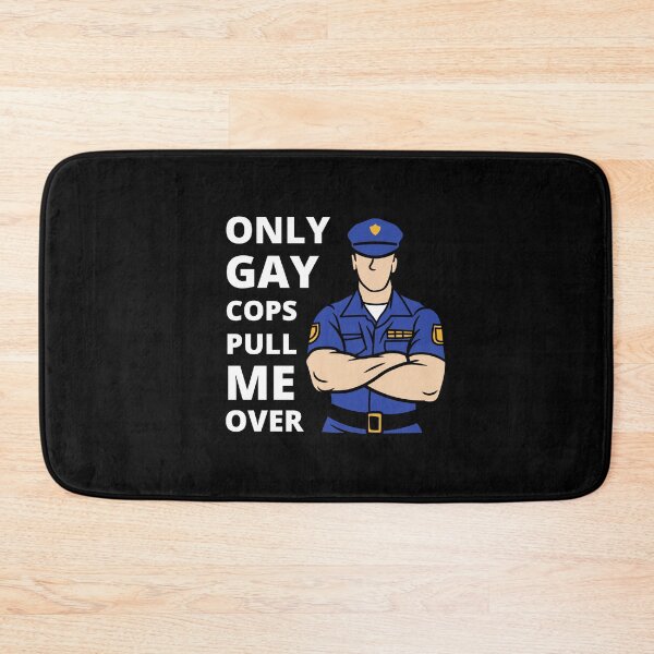 Item preview, ONLY GAY COPS PULL ME OVER FUNNY LGBT PRIDE DESIGN designed and sold by appareltolove.