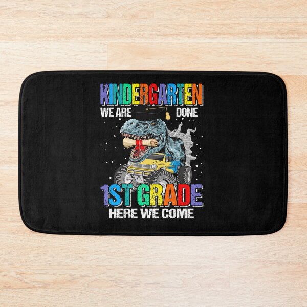 Item preview, KINDERGARTEN WE ARE DONE 1ST GRADE HERE WE COME DINOSAUR designed and sold by sobriowslen.