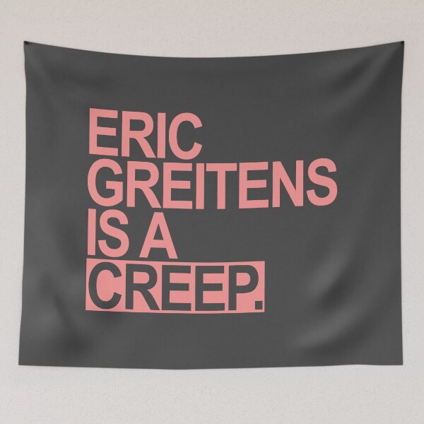 Item preview, Eric Greitens is a CREEP - pink designed and sold by Thelittlelord.