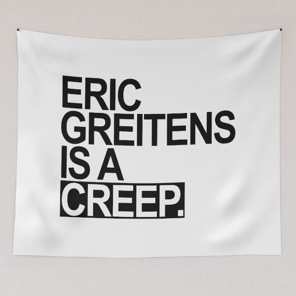 Item preview,  Eric Greitens is a CREEP - black designed and sold by Thelittlelord.