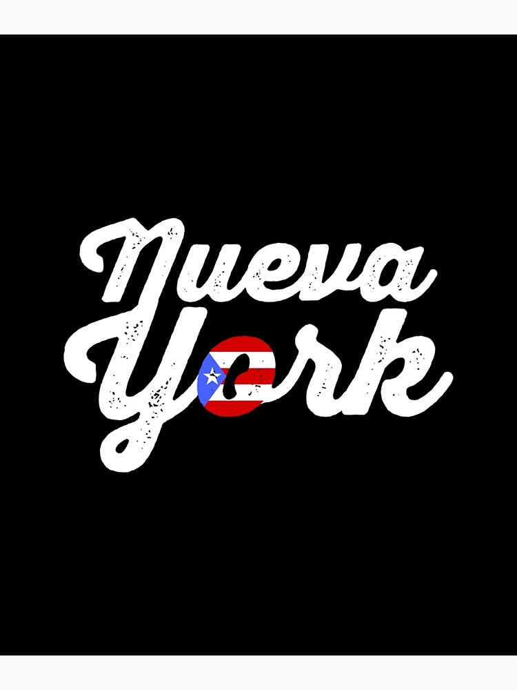 "Nueva York New York Spanish Puerto Rico Flag Retro Boricua" Poster for
