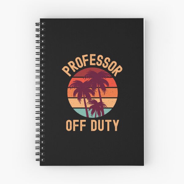 Item preview, Professor Off Duty - Funny Retired Teacher, Funny Teacher Retirement, Professor Summer Vacation, Teacher Summer Vacation, Summer Vacation, Teaching designed and sold by jadedscientist.