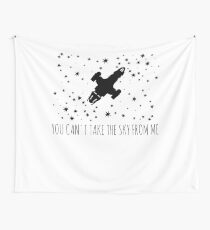 You can't take the sky from me Wall Tapestry