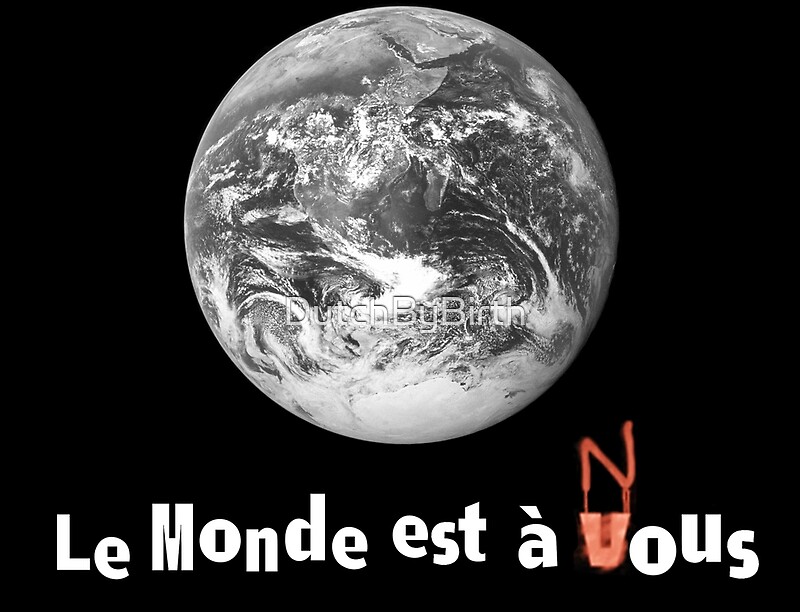 le monde est à nous la haine 