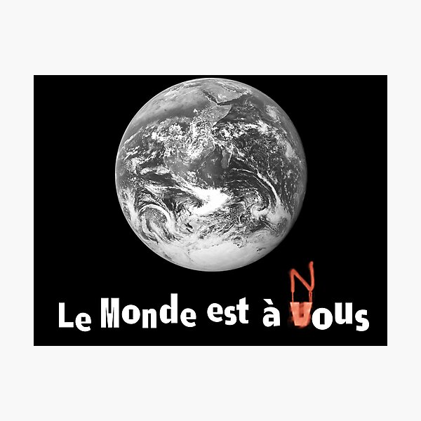 Le Monde Est A Nous (La Haine) Photographic Print