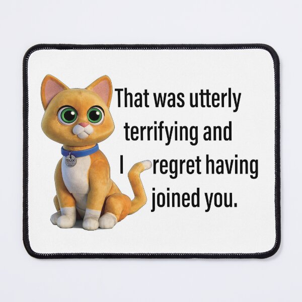 Item preview, That was utterly terrifying and I regret having joined you designed and sold by XanderArt.
