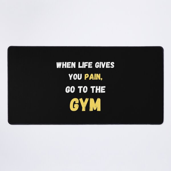 Item preview, When life gives you pain, go to the gym designed and sold by Pea Fitness.