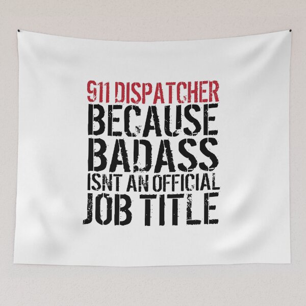 Item preview, Badass 911 Dispatcher designed and sold by remoteart.