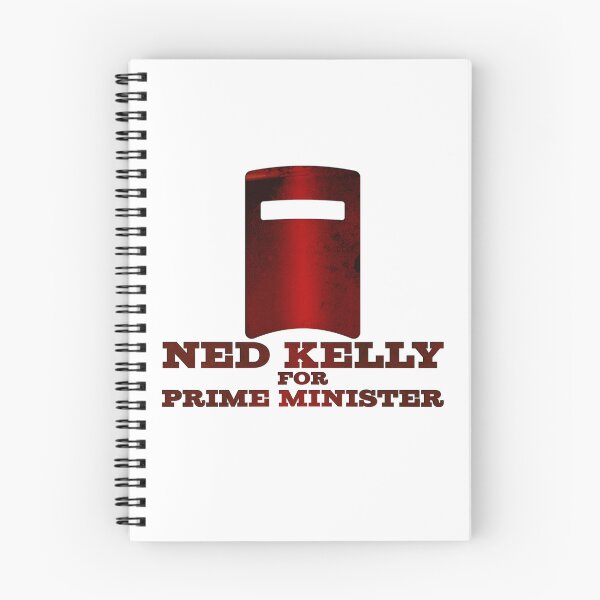 Item preview, Ned Kelly for Prime Minister designed and sold by Bridget Beswick.