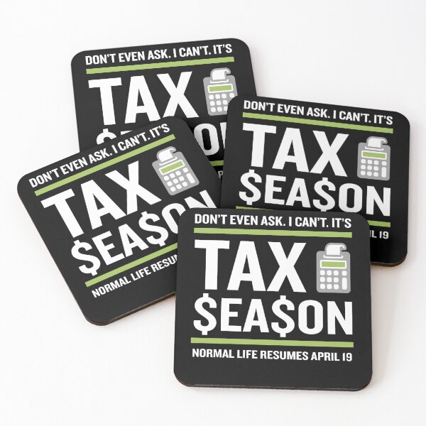 Item preview, CPA Accountant Tax Season Funny Fun Quote designed and sold by TiekOpp.