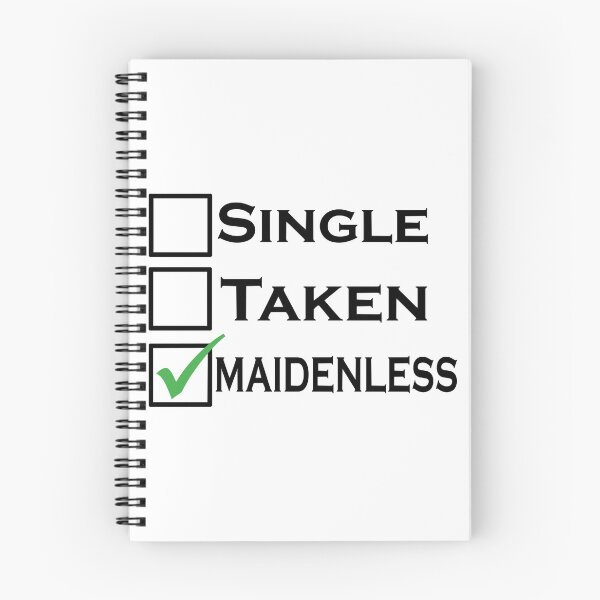Item preview, Single Taken Maidenless Classic designed and sold by TiekOpp.