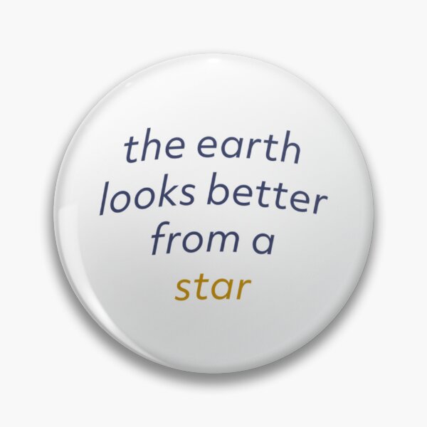 Item preview, earth looks better from a star v2   designed and sold by thomasTreshion8.