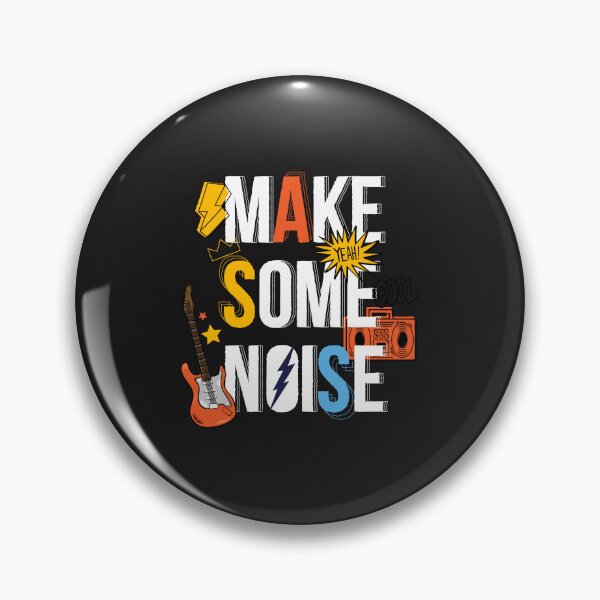Item preview, Make some noise designed and sold by MaryMaster.