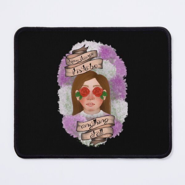 Item preview, How Strange It Is To Be Anything At All designed and sold by thomasTreshion8.