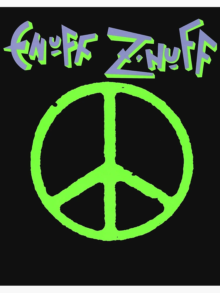 Enuff popular Znuff signed art