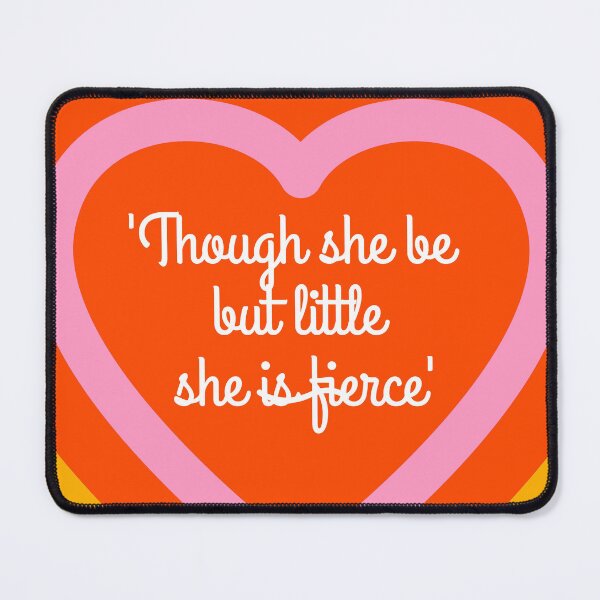 Item preview, Though she be but little designed and sold by ferylgirl.