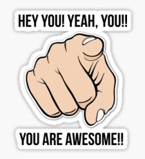 You Are Awesome! Sticker