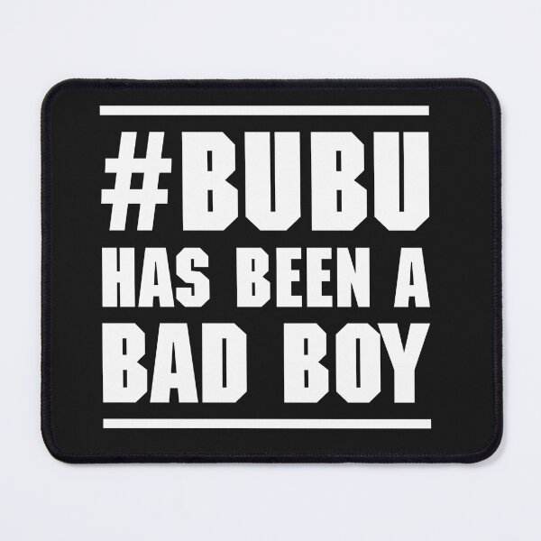 Item preview, Bubu Has Been A Bad Boy designed and sold by EssieHunter.
