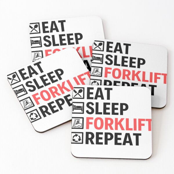 Item preview, Eat Sleep Forklift Repeat | Funny Forklifts Memes  designed and sold by chetan786.