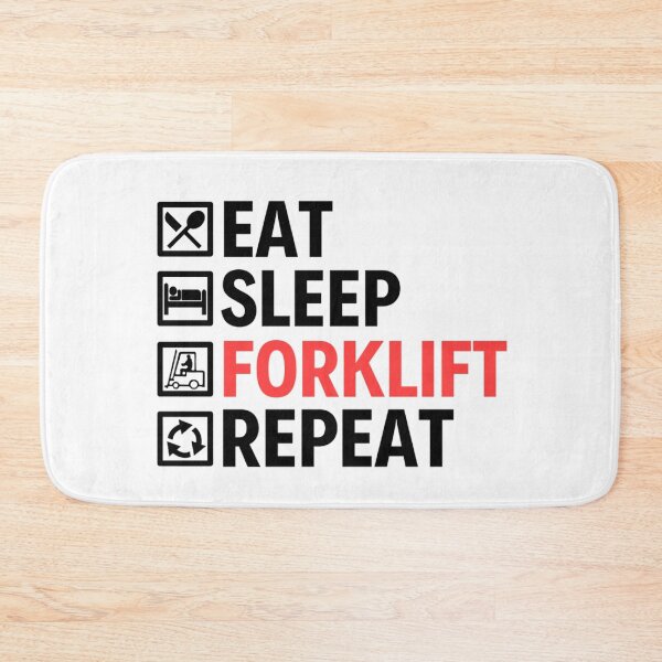 Item preview, Eat Sleep Forklift Repeat | Funny Forklifts Memes  designed and sold by chetan786.