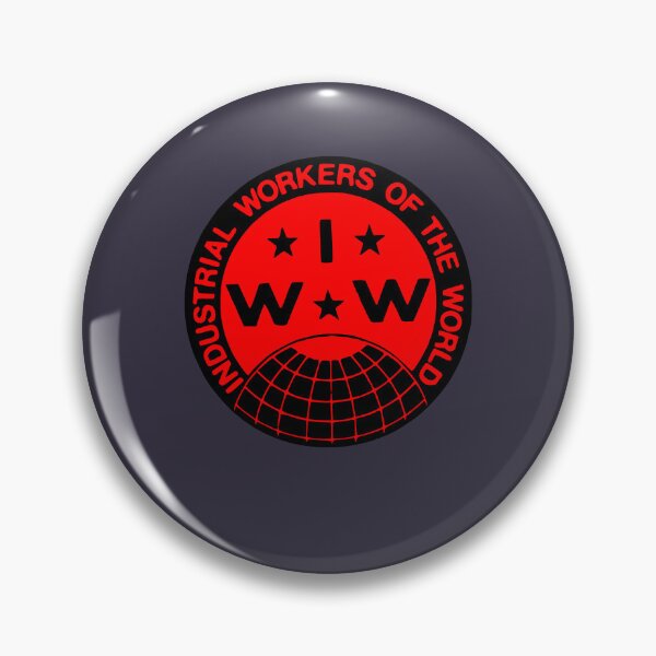Aperçu de l'œuvre Pour Hommes Femmes Travailleurs Industriels du Monde IWW Logo créée et vendue par IlseWestphal.