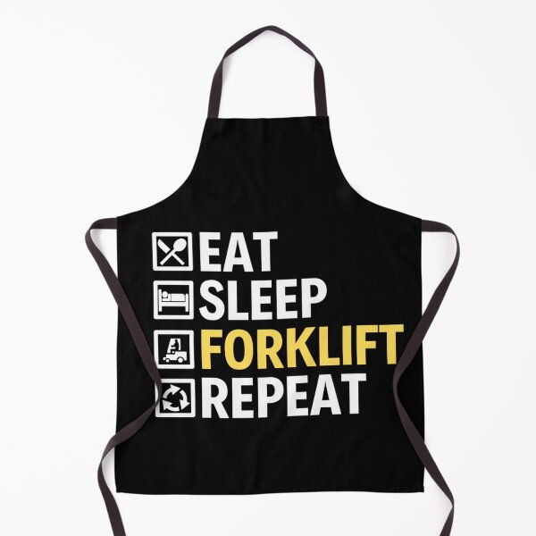 Item preview, Eat Sleep Forklift Repeat | Funny Forklifts Memes designed and sold by chetan786.