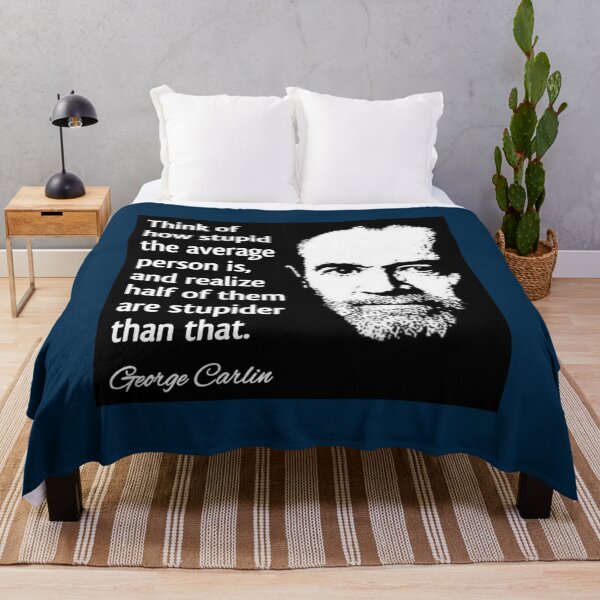 Item preview, George Carlin Stupid People Quote Design designed and sold by waylovelife.