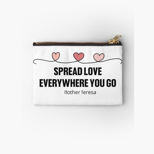 Item preview, Spread Love Everywhere You Go designed and sold by SusurroBendito.