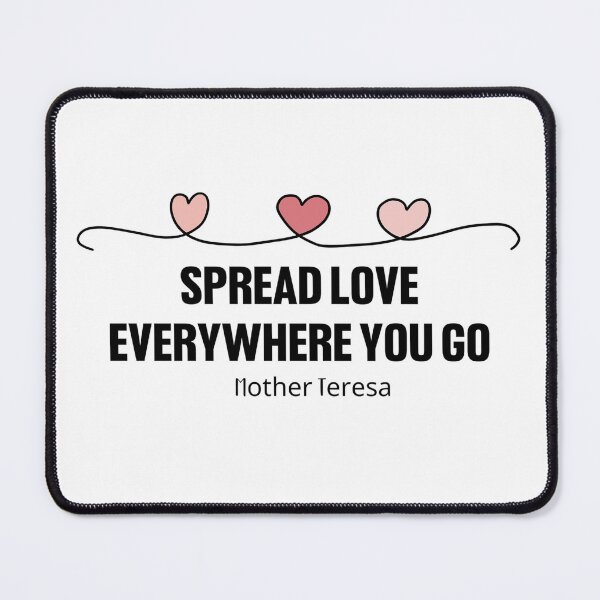 Item preview, Spread Love Everywhere You Go designed and sold by SusurroBendito.