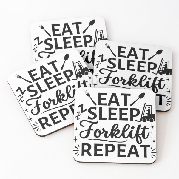 Item preview, Eat Sleep Forklift Repeat | Funny Forklifts Memes  designed and sold by chetan786.
