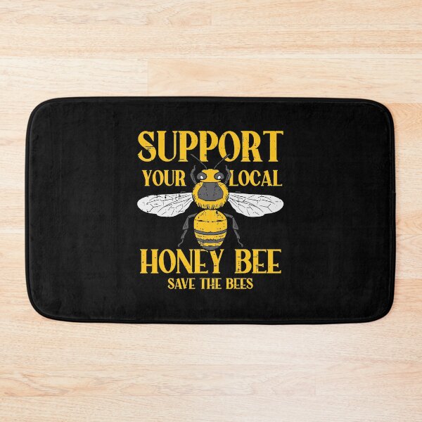 Item preview, Support Your Local Honey Bee Save Bees Funny Beekeeping designed and sold by ujgbnx.