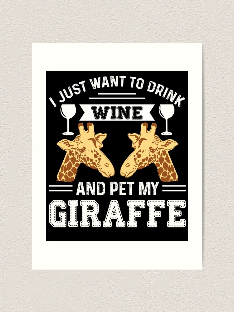 Giraffe Drink Wine Lover T-Shirt Get On My Level White White T