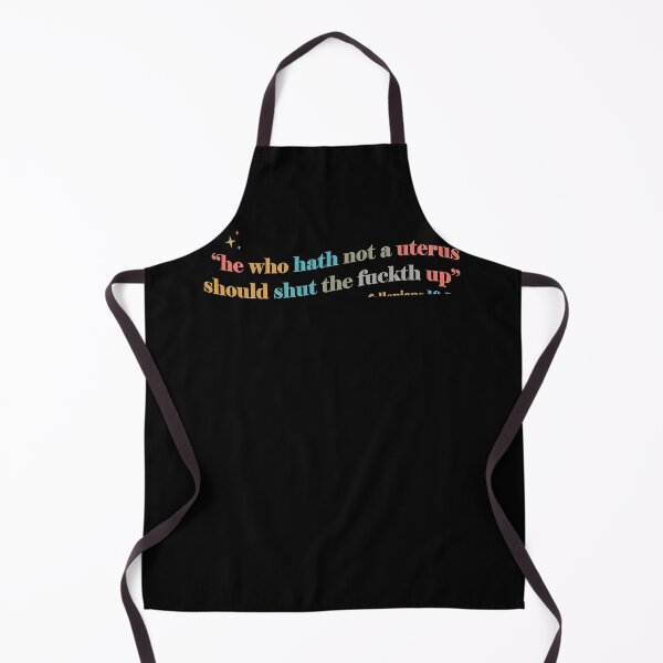 Item preview, He Who Hath No Uterus Should Stfu Abortion Rights pro Choice  designed and sold by chaibolkav.