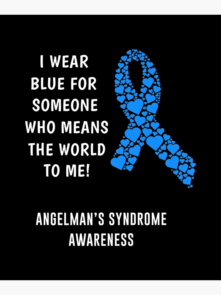 "Angelman Syndrome Awareness " Poster For Sale By GustaBane | Redbubble