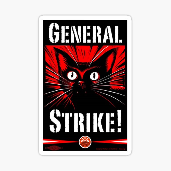 Artikel-Vorschau von Geschenke für Männer IWW General Strike Sabocat, designt und verkauft von IlseWestphal.