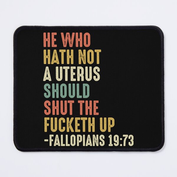 Item preview, He Who Hath No Uterus Should Stfu Pro Choice Retro Essential designed and sold by chaibolkav.