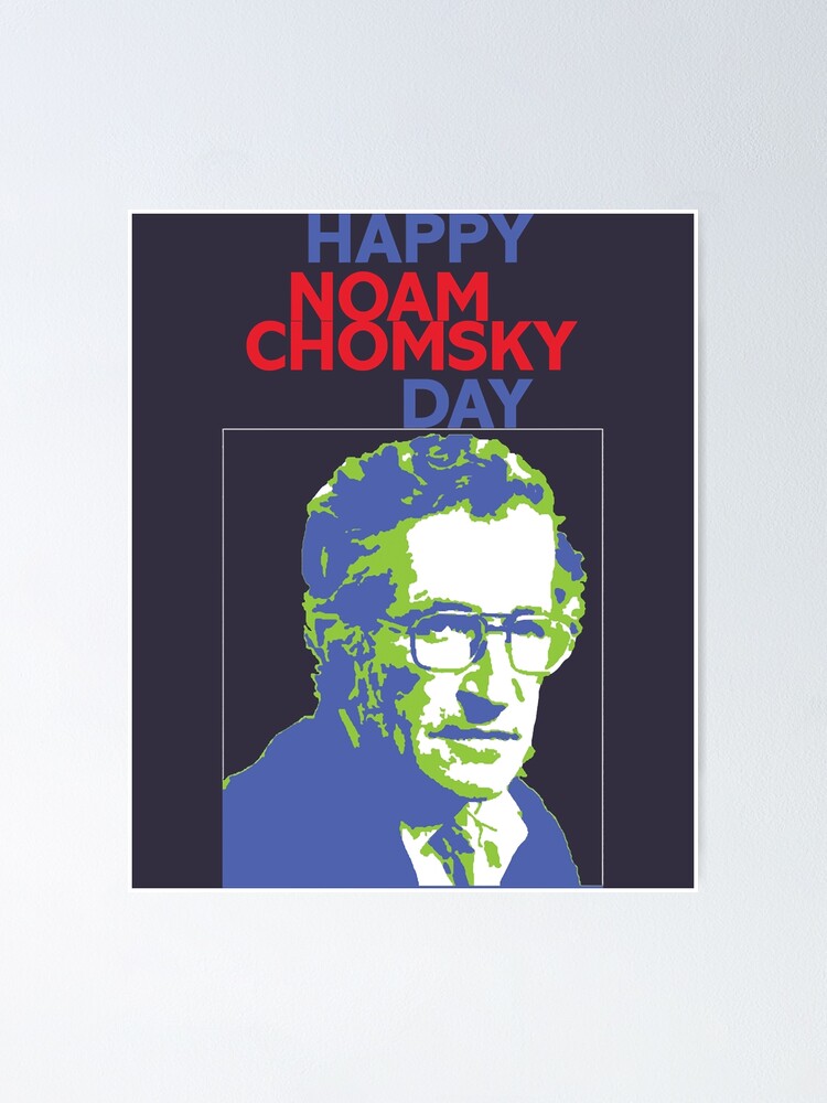 Póster «Gran Modelo Feliz Día de Noam Chomsky» de IlseWestphal | Redbubble