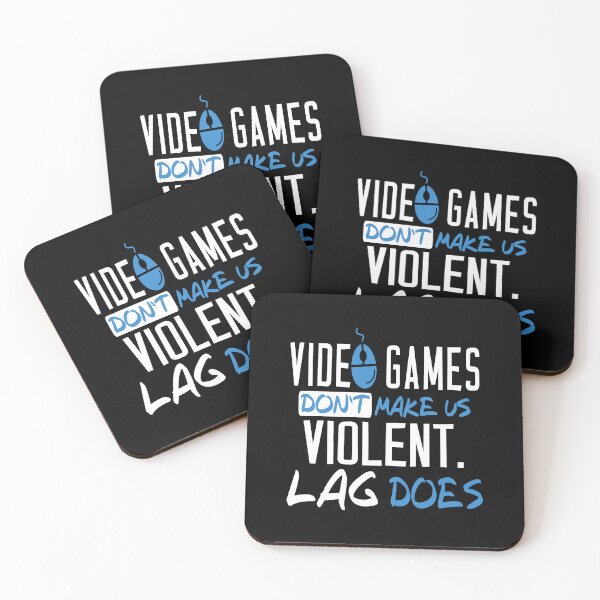 Item preview, Video Games Don't Make Us Violent Lag Does designed and sold by JuxNdx.