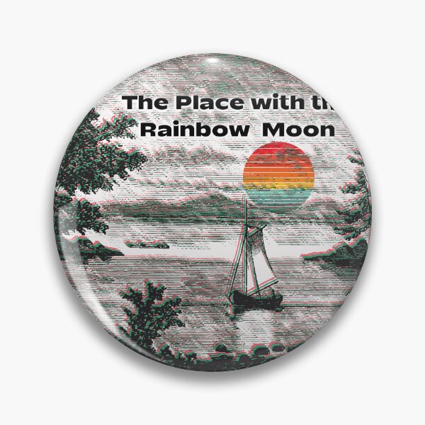 Item preview, The Place with the Rainbow Moon – Collection Bestseller designed and sold by Narcisa22.